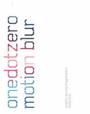 Copertina  Motion blur : onedotzero : graphic moving imagemakers