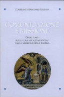 Copertina  Comunicazione e missione : direttorio sulle comunicazioni sociali nella missione della Chiesa