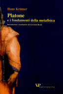 Copertina  Platone e i fondamenti della metafisica : saggio sulla teoria dei principi e sulle dottrine non scritte di Platone