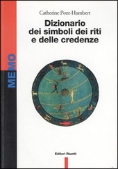 Copertina  Dizionario dei simboli, dei riti e delle credenze